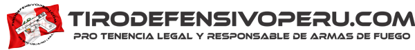 Tiro Defensivo Peru - Foro de Armas
